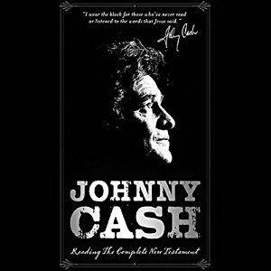 Johnny Cash Reads the New Testament