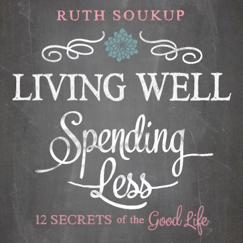 Living Well, Spending Less