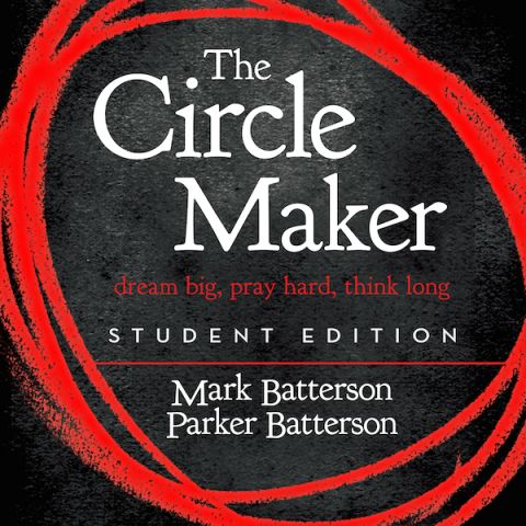 The Circle Maker Student Edition