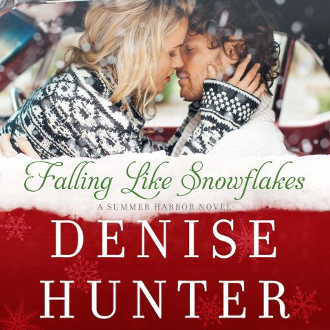 Falling Like Snowflakes (A Summer Harbor Novel, Book #1)