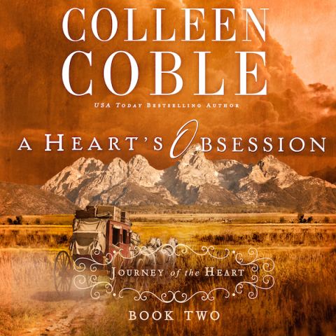 A Heart's Obsession (A Journey of the Heart Collection, Book #2)