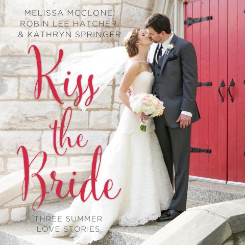 Kiss the Bride (A Year of Weddings Novella)