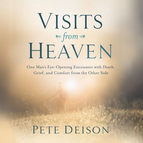 Visits from Heaven