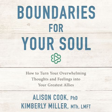 Boundaries for Your Soul