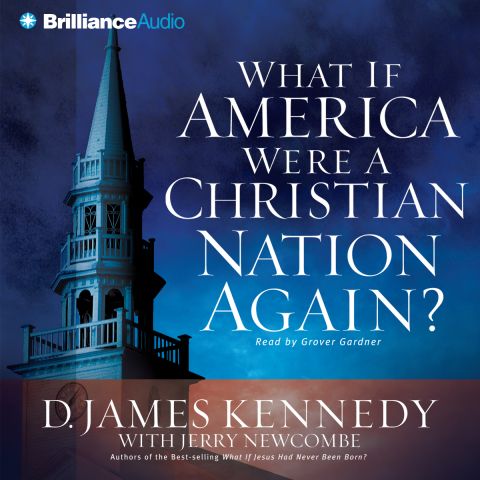 What if America Were a Christian Nation Again?