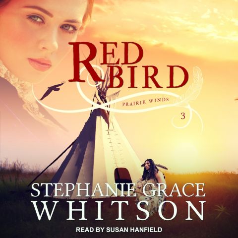 Red Bird (Prairie Winds Series, Book #3)