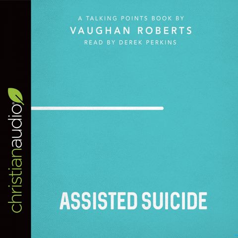 Talking Points: Assisted Suicide