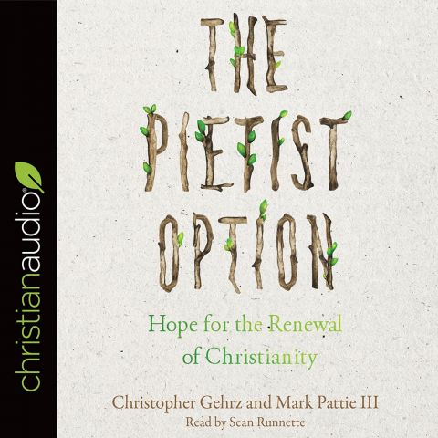 The Pietist Option