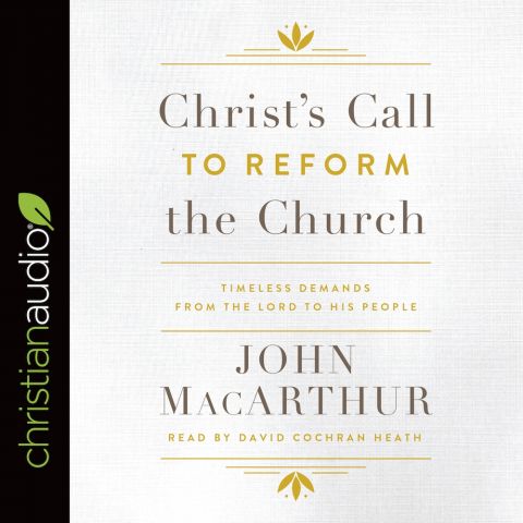 Christ's Call to Reform the Church