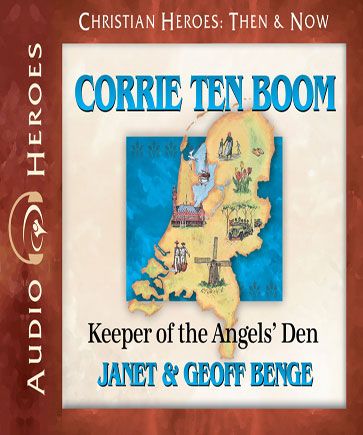 Corrie ten Boom (Christian Heroes: Then & Now)