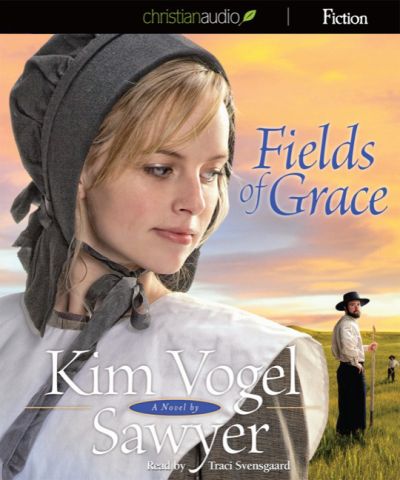 Fields of Grace (Heart of the Prairie, Book #4)