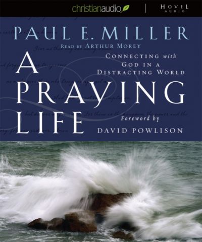 A Praying Life