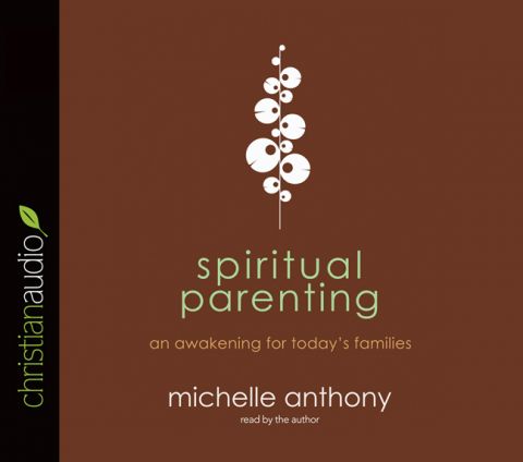 Spiritual Parenting