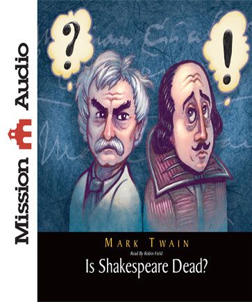 Is Shakespeare Dead?