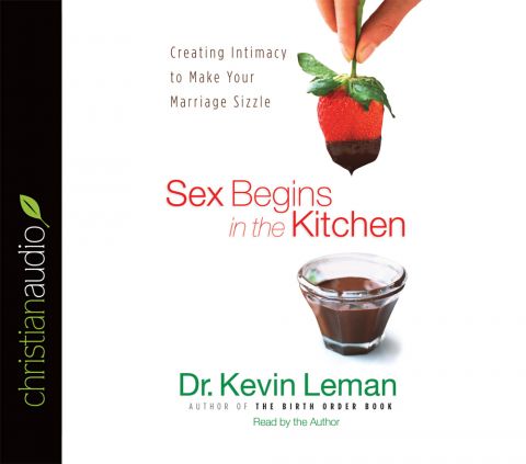 Sex Begins in the Kitchen