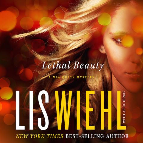 Lethal Beauty (A Mia Quinn Mystery, Book #3)