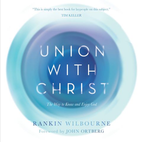 Union With Christ