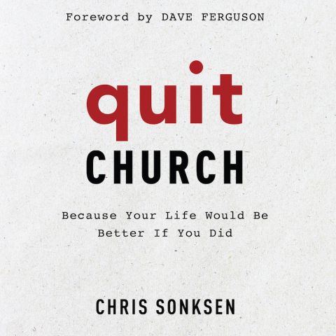 Quit Church