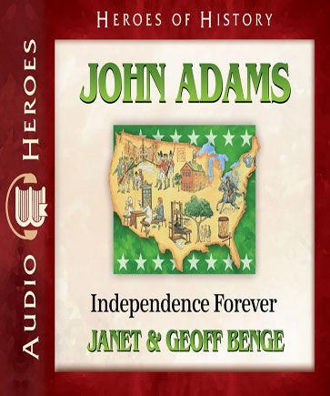 John Adams (Heroes of History)