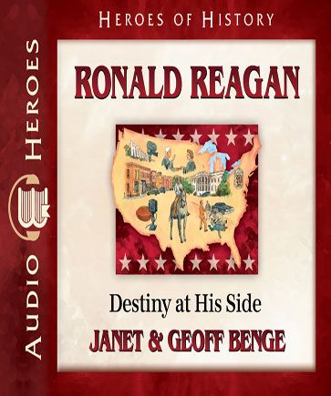 Ronald Reagan (Heroes of History)