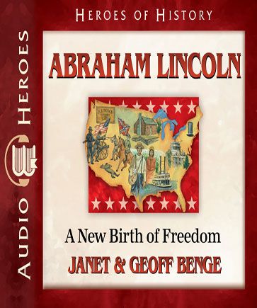 Abraham Lincoln (Heroes of History)