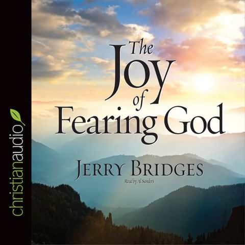 The Joy of Fearing God