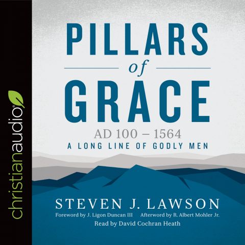 Pillars of Grace (A Long Line of Godly Men)