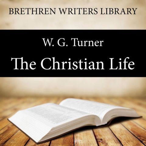 The Christian Life