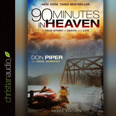 90 Minutes in Heaven - The Movie Edition