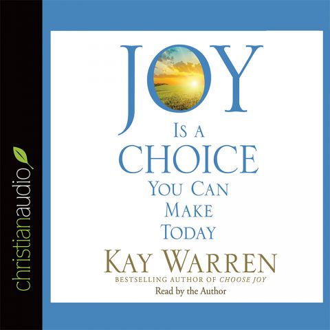 Joy Is a Choice You Can Make Today