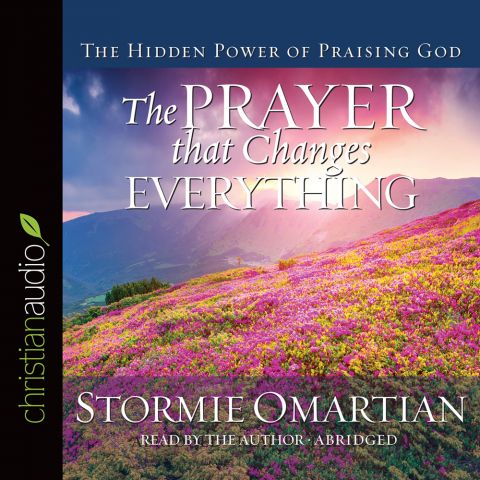 The Prayer That Changes Everything