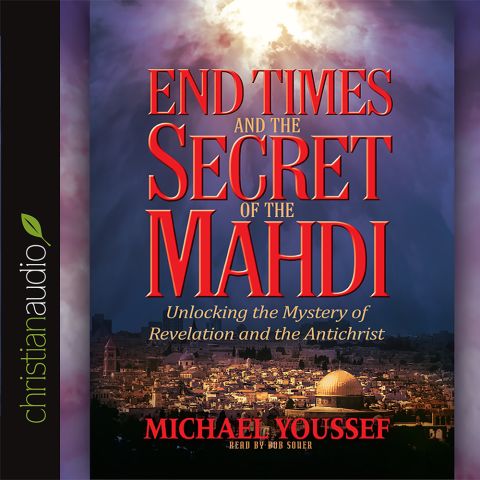 End Times and the Secret of the Mahdi