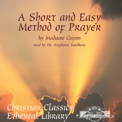 A Short and Easy Method of Prayer 