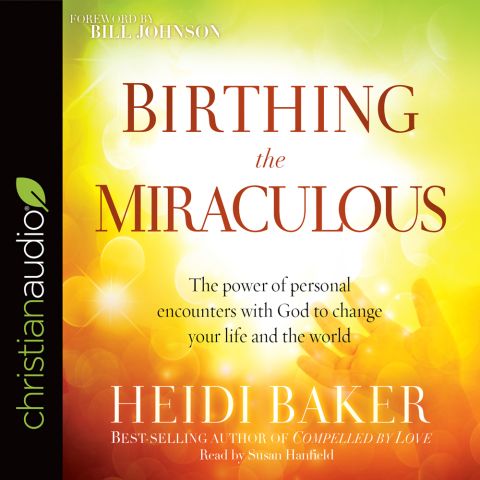 Birthing the Miraculous