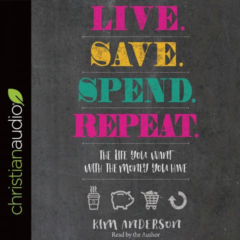 Live. Save. Spend. Repeat.