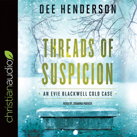 Threads of Suspicion (An Evie Blackwell Cold Case, Book #2)