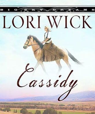 Cassidy (Big Sky Dreams Series, Book #1)