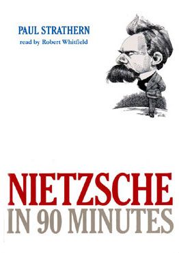 Nietzsche in 90 Minutes