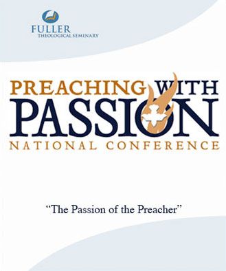 The Passion of the Preacher