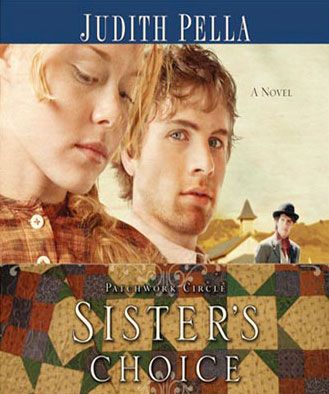 Sister's Choice (Patchwork Circle Series, Book #2)