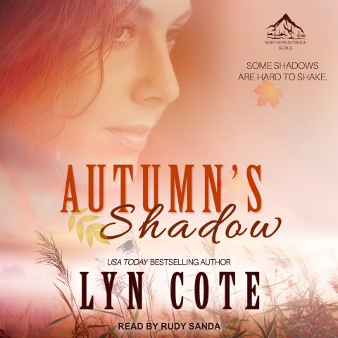 Autumn's Shadow (Northern Intrigue, Book #2)