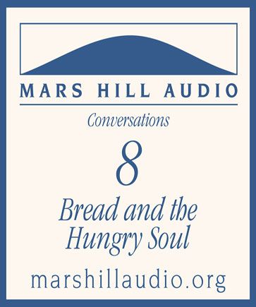 Bread & the Hungry Soul