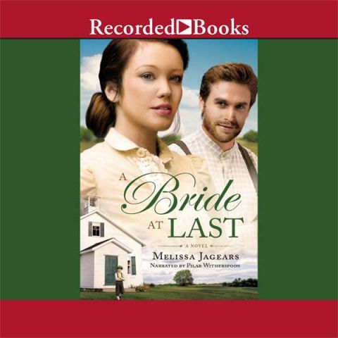 A Bride At Last (Unexpected Brides, Book #3)