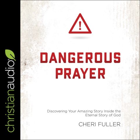 DANGEROUS PRAYER