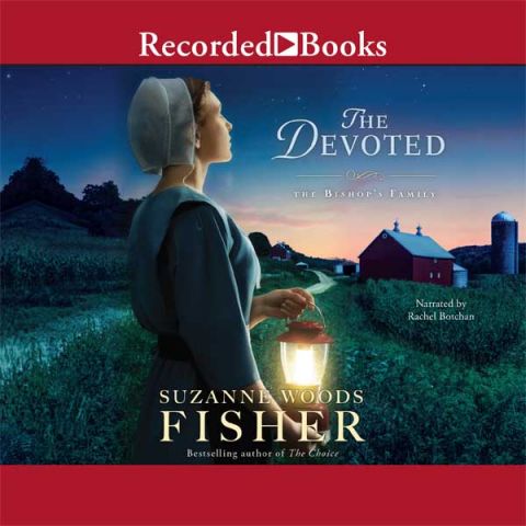 The Devoted: A Novel (The Bishop's Family, Book #3)