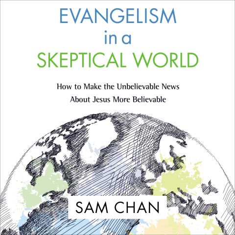 Evangelism in a Skeptical World: Audio Lectures