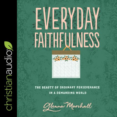 Everyday Faithfulness