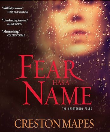Fear Has a Name (The Crittendon Files Series, Book #1) 
