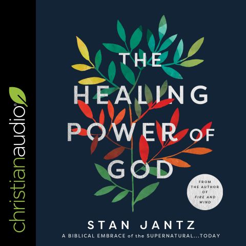 The Healing Power of God