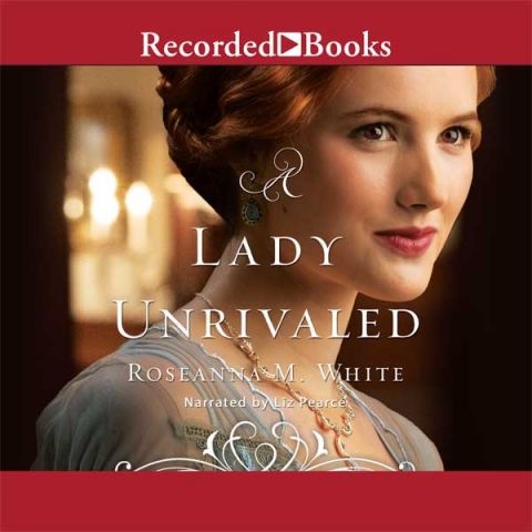 A Lady Unrivaled (Ladies of the Manor, Book #3)